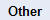other